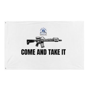 Come & Take It Flag